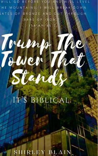 Cover image for Trump The Tower That Stands