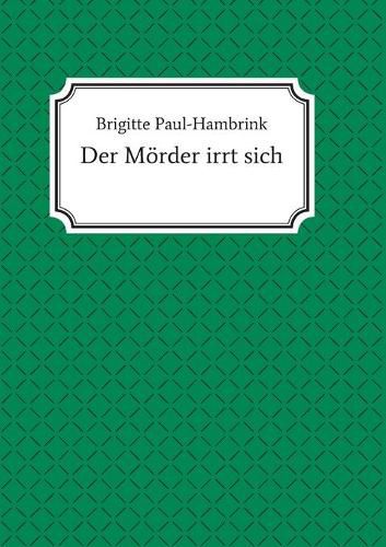 Cover image for Der Moerder irrt sich