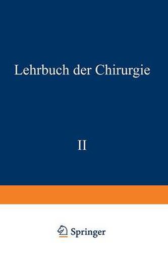 Cover image for Lehrbuch Der Chirurgie: Zweiter Band