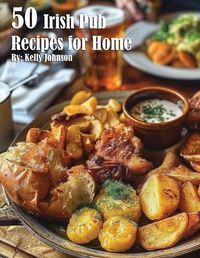 Cover image for 50 British Pub Recipes for Home