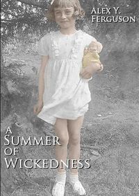 Cover image for A Summer of Wickedness