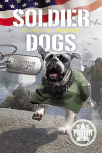 Cover image for Soldier Dogs #4: Victory at Normandy