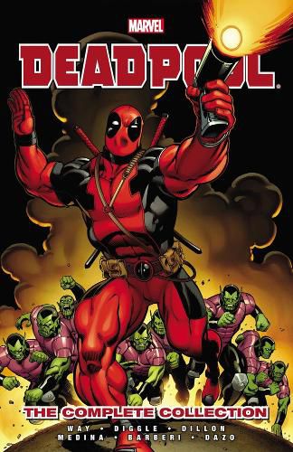 Cover image for Deadpool By Daniel Way: The Complete Collection Volume 1