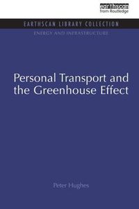 Cover image for Personal Transport and the Greenhouse Effect