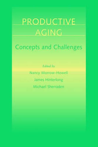 Productive Aging: Concepts and Challenges