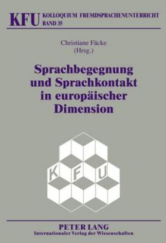 Cover image for Sprachbegegnung und Sprachkontakt in europaeischer Dimension