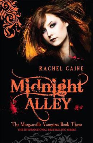 Cover image for Midnight Alley: The Morganville Vampires Book Three