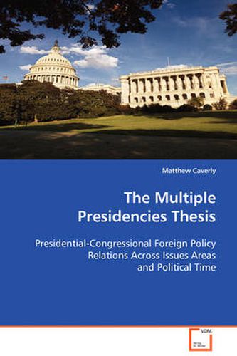 Cover image for The Multiple Presidencies Thesis