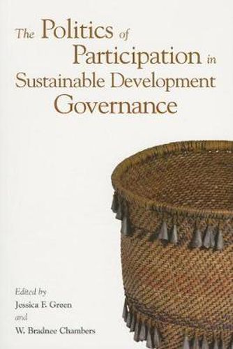 Cover image for The Politics of Participation in Sustainable Development Governance