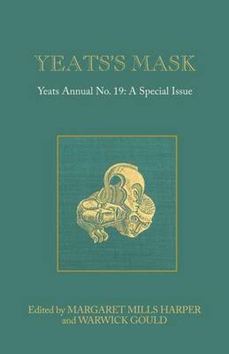 Cover image for Yeats's Mask: Yeats Annual No. 19