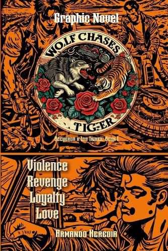 Cover image for Wolf Chases Tiger Graphic Novel
