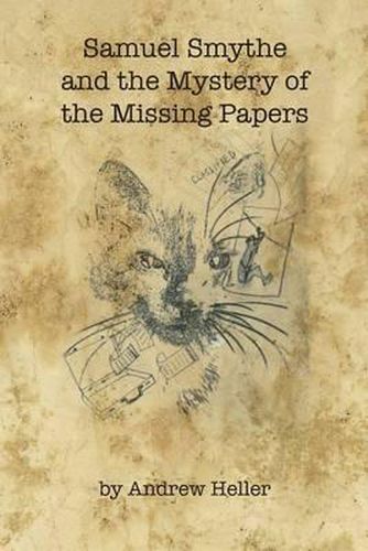 Samuel Smythe and the Mystery of the Missing Papers