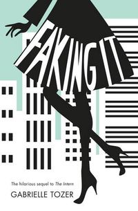 Cover image for Faking it (The Intern, Book 2)