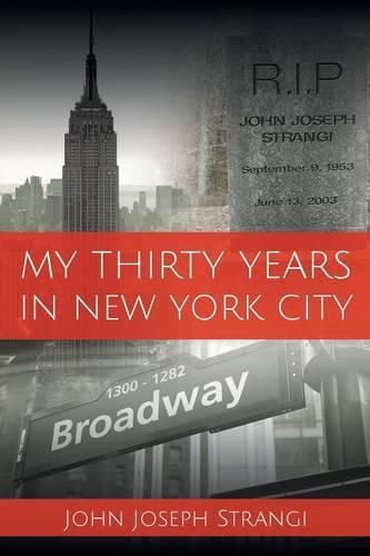 Cover image for My Thirty Years In New York City