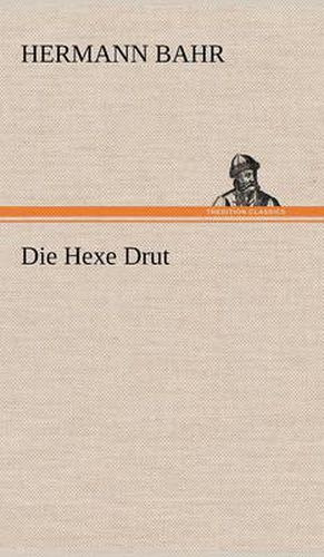 Cover image for Die Hexe Drut