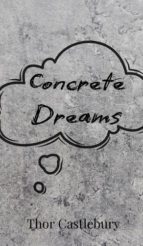 Concrete Dreams