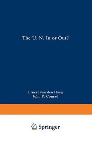 Cover image for The U.N. In or Out?