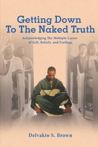 Cover image for Getting Down To The Naked Truth