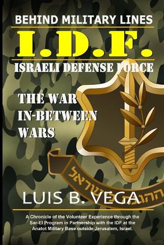 Behind IDF Military Lines