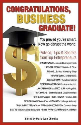 Cover image for Congratulations Business Graduate!: You Proved You're Smart. Now Go Disrupt the World!