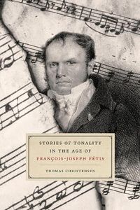 Cover image for Stories of Tonality in the Age of Francois-joseph Fetis