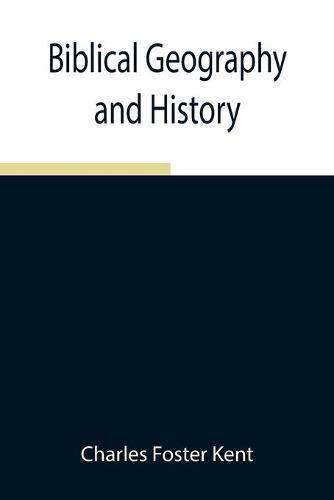 Cover image for Biblical Geography and History