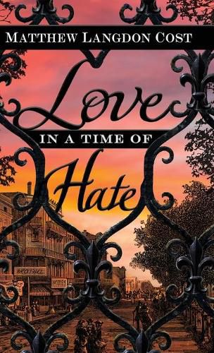 Cover image for Love in a Time of Hate