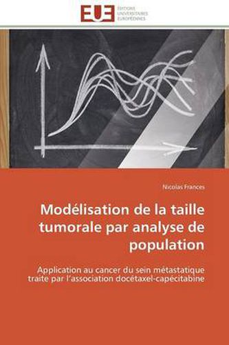 Cover image for Mod lisation de la Taille Tumorale Par Analyse de Population