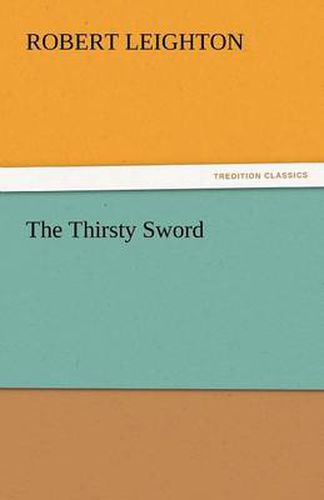 Cover image for The Thirsty Sword