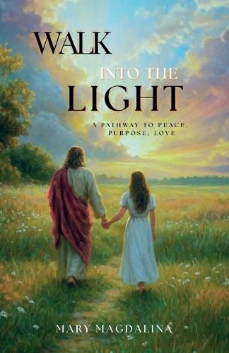 Cover image for Walk Into the Light