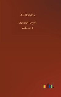 Cover image for Mount Royal: Volume 1