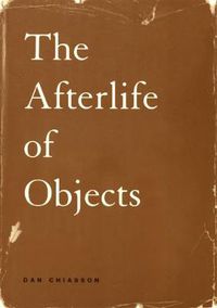 Cover image for The Afterlife of Objects