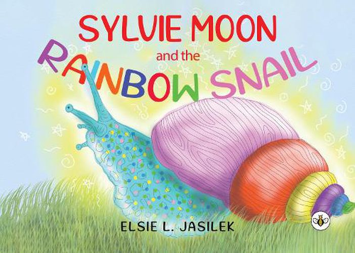 Cover image for Sylvie-Moon and the Rainbow Snail