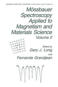 Cover image for Moessbauer Spectroscopy Applied to Magnetism and Materials Science