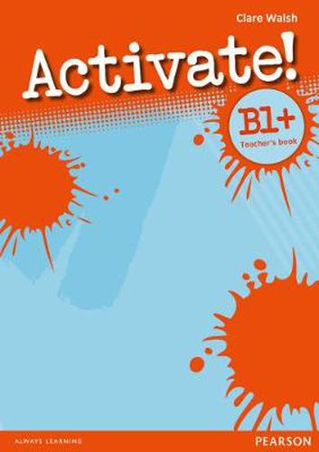 Cover image for Activate! B1+ Teacher's Book