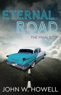 Cover image for Eternal Road: The final stop