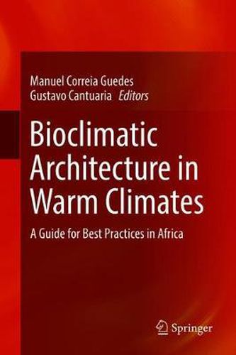 Cover image for Bioclimatic Architecture in Warm Climates: A Guide for Best Practices in Africa
