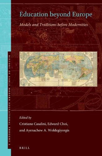 Cover image for Education beyond Europe: Models and Traditions before Modernities