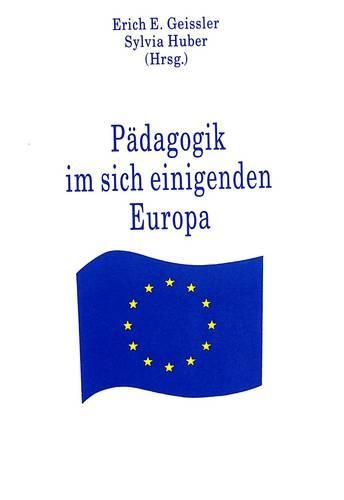 Cover image for Paedagogik Im Sich Einigenden Europa