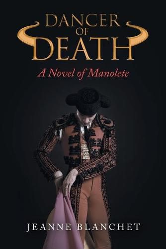 Cover image for Dancer of Death: A Novel of Manolete