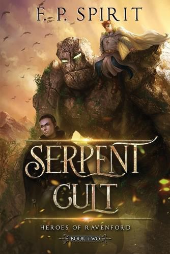 Cover image for The Serpent Cult (Heroes of Ravenford Book 2)
