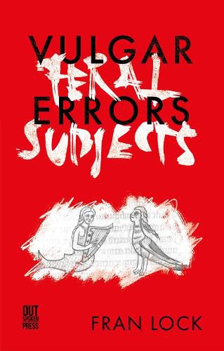 Cover image for Vulgar Errors / Feral Subjects