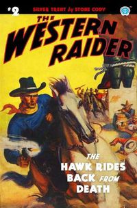 Cover image for The Western Raider #2: The Hawk Rides Back From Death