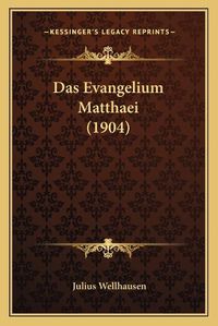 Cover image for Das Evangelium Matthaei (1904)