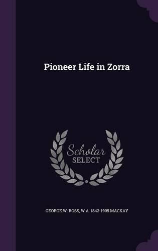 Cover image for Pioneer Life in Zorra