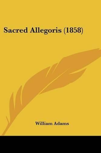 Cover image for Sacred Allegoris (1858)