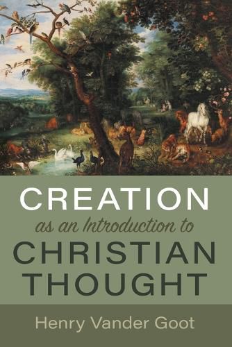 Cover image for Creation as an Introduction to Christian Thought