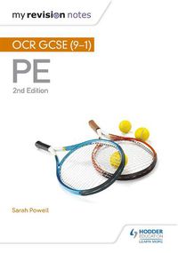 Cover image for My Revision Notes: OCR GCSE (9-1) PE 2nd Edition