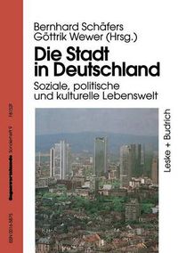 Cover image for Die Stadt in Deutschland: Aktuelle Entwicklung und Probleme