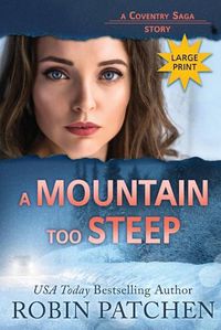 Cover image for A Mountain Too Steep